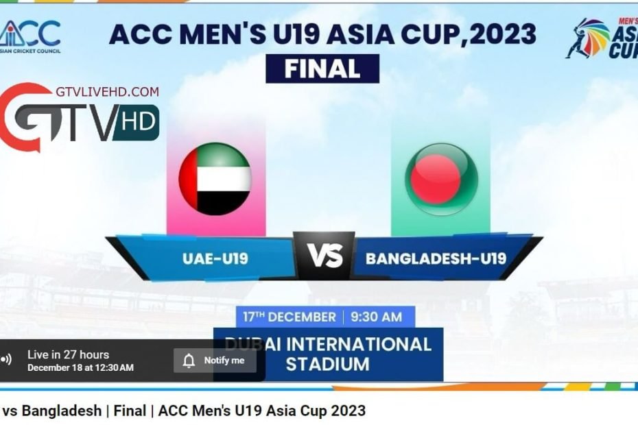 Bangladesh U19 vs UAE U19 Asia Cup Live